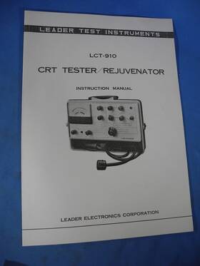Lct-910 Leader Cathode Ray Tube Tester Rejuvenator Instruction Manual Free Ship