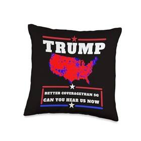 Yda7qqfb689us Trump 2024 Election American Flag Shirt President Inch Better Coverage Than 5g Can You Hear Us Now Throw Pillow