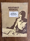 Heathkit Assembly Manual Automotive Tune-up Meter CM-1073 + Schematic. Fixed Price $14.00.