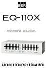 Bsr EQ-110X Equilizer Owners Manual. Fixed Price $22.24.