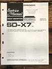 Pioneer SD-X7 Tv Sound Tuner Service Manual *original*. Fixed Price $19.97.