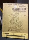 Vtg 1974 Heathkit 15MHZ Dual Trace Oscilloscope Model IO-4510 Operation Manual. Fixed Price $32.50.