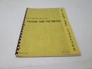 Heathkit Assembly Manual EF-1 Vacuum Tube Voltmeter. Fixed Price $19.99.