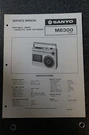 Sanyo M8300 Service Manual. Fixed Price $21.99.