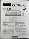 Pioneer CLD-2070 Laserdisc Player Original Operating Instruction Manual Cdv. Fixed Price $24.95.