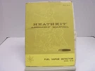 Heathkit Manual For MI-25 Fuel Vapor Detector: Test, Calibration & Troubleshoot. Fixed Price $6.99.