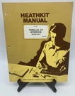 1977 Heathkit Manual Parallel I/o Interface Model H8-2. Fixed Price $74.99.