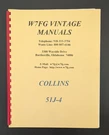 Collins 51J-4 Communications Receiver Instruction Book Manual 1959 W7FG Vintage. Fixed Price $25.00.
