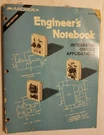 Vintage 1980 Archer Engineer's Notebook Integrated Circuit Applications 276-5001. Fixed Price $24.99.
