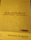 Heathkit GD-51A Wireless Intercom Owners Assembly Service Manual Original. Fixed Price $39.99.