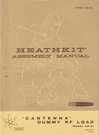 Genuine Original Heathkit HN-31 Cantenna Dummy Rf Load Assembly Manual. Fixed Price $9.99.