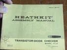 Heathkit IT-27 Transistor-diode Checker. Fixed Price $10.99.