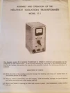 Heathkit Isolation Transformer, IT-1 Manual. Fixed Price $10.00.