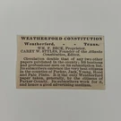 Weatherford Constitution Wm Beck Tx 1890 Newspaper Ad SAI9-S28. Fixed Price $13.50.