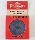 Vintage Philmore TS28 Round 3" Replacement Pm Speaker Ohm .5 Watts. Fixed Price $16.00.