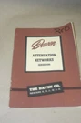 Daven Series 690 Attenuation Networks Operator's Users Guide Technical Manual. Fixed Price $25.95.
