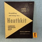 Heathkit HD-1 Harmonic Distortion Meter Assembly Manual 595-105 Loc F. Fixed Price $24.00.