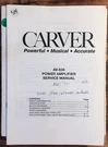 Carver AV-634 Amplifier Service Manual *original*. Fixed Price $24.97.