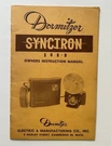 Dormitzer Synctron 208B Electronic Flash Instruction Manual Original. Fixed Price $14.95.
