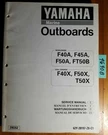 Yamaha Outboard F40X F50X T50X F40A F45A F50A FT50B Hp Service Manual. Fixed Price $50.00.