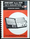 B&k Dyna-quik 650 Tube And Transistor Tester Manual With Data. Fixed Price $16.99.