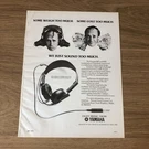 GRAM154 Magazine Advert 11X8 Yamaha HP1 & HP2 Headphones. Fixed Price $12.08.