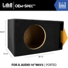 Fits Jl Audio 10W6V3-D4 Vented/ported Mdf Box Enclosure. Fixed Price $199.99.
