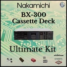 Nakamichi BX-300 Cassette Deck Ultimate Upgrade Kit Genuine Parts Restoration. Fixed Price $92.95.