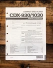 Yamaha CDX-930 CDX-1030 Player Service Manual *original*. Fixed Price $19.97.