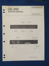 Kenwood GE-292 Equalizer Service Manual Factory Original The Real Thing. Fixed Price $17.26.