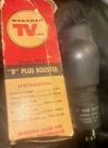 Workman Model 5TV4 "b" Plus Booster Receiver Brightened 5U5 Replacement Tube. Fixed Price $6.99.