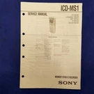 Sony ICD-MS1 Service Manual Original Paper Oem Repair Guide Usa. Fixed Price $29.95.