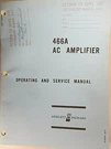 Hp 466A Ac Amplifier Operating & Service Manual 00466-90002. Fixed Price $20.00.