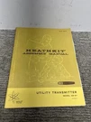 Heathkit Assembly Manual For Utility Transmitter Model GD-97. Fixed Price $16.20.