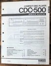 Yamaha CDC-500 Service Manual *original*. Fixed Price $19.97.