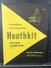 Vintage Heathkit Assembly Manual VC-3 Voltage Calibrator Original 1957. Fixed Price $20.00.