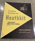Heathkit DF-3 Mariner Direction Finder Manual Original Boat Yacht Vintage R25-34. Fixed Price $30.00.