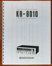 Kenwood KR-8010 Receiver Owners Manual. Fixed Price $13.95.