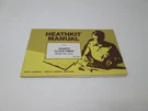 Heathkit Assembly Manual Quartz Clock/timer GC-1415. Fixed Price $19.99.