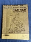 Heathkit ID-1590/ID-1590E Wind Speed Indicator Manual Original Nice Condition. Fixed Price $22.00.
