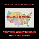 Cavalcade Of America. 749 Old Time Radio "feel Good" Dramas" On Flash Drive!. Fixed Price $15.89.