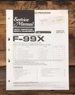 Pioneer F-99X Tuner Service Manual *original*. Fixed Price $24.97.