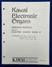 Original Kawai Electronic Organ Service Manual / Chord Bass Ii -- #2. Fixed Price $24.95.
