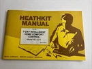 Heathkit Manual 7-DAY Intelligent Home Comfort Control Model NE-1211. Fixed Price $12.00.