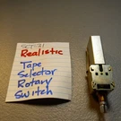 Realistic Tape Selector Rotary Switch SCT-31 Stereo Cassette Deck. Fixed Price $8.22.