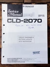 Pioneer CLD-2070 Cdv Player Service Manual *original*. Fixed Price $29.97.