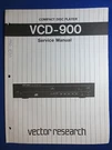 Vector Research VCD-900 Player Service Manual Original Factory Issue. Fixed Price $7.73.