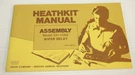 Original Heathkit Assembly Wiper Delay Model CH-1068 Manual 52 Pages 1974. Fixed Price $14.00.