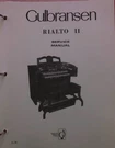 Gulbransen Organ Model Rialto Ii 828 Service Manual. Fixed Price $78.00.