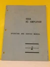 Hp 00466-90001 466A Ac Amplifier Operating And Service Manual. Fixed Price $39.99.